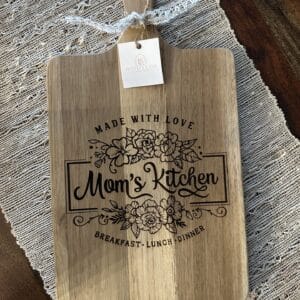 Mom's Kitchen Cutting Board