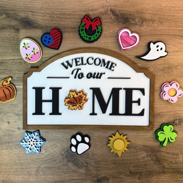 Interchangeable Home Sign(s) - 4 Styles