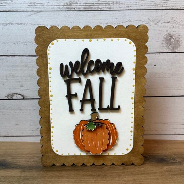 Welcome Fall Sign for the Scalloped Frame Interchangeable