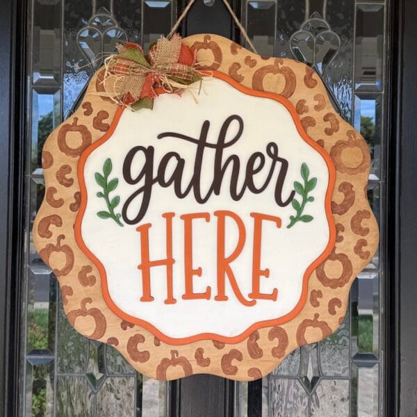 Gather Here Scalloped Door Hanger